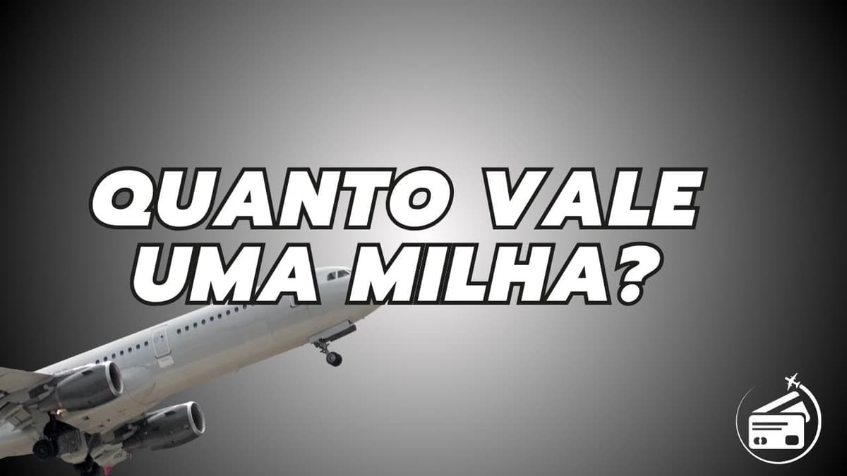 🧮 Custo do Milheiro de Milhas Aéreas: Quanto Vale 1.000 Milhas em 2025?
