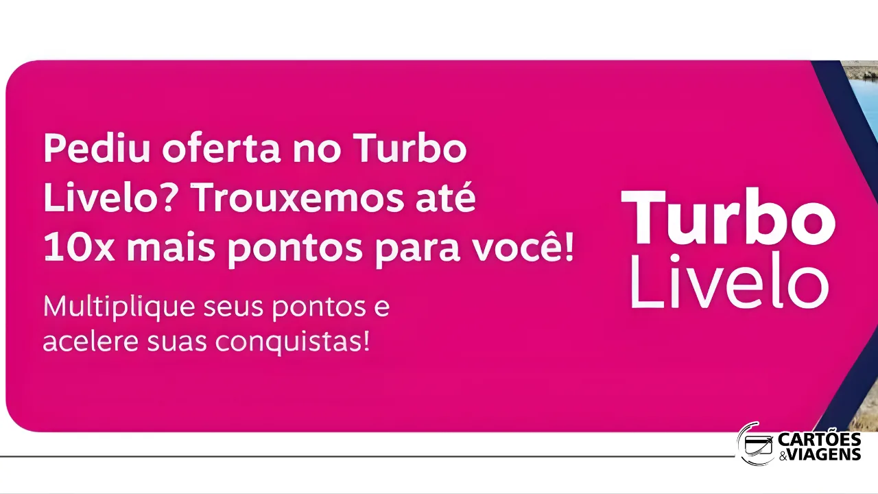 Pontos Turbinados Livelo: Turbine seus pontos em até 10x e pague milheiro a R$32,00!