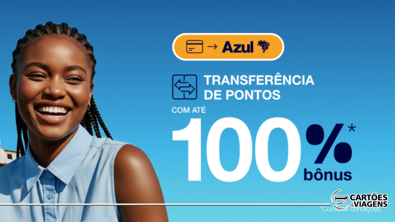 Azul Fidelidade com bônus: promoção oferece até 100% nas transferências (válido até 03/12/2025)