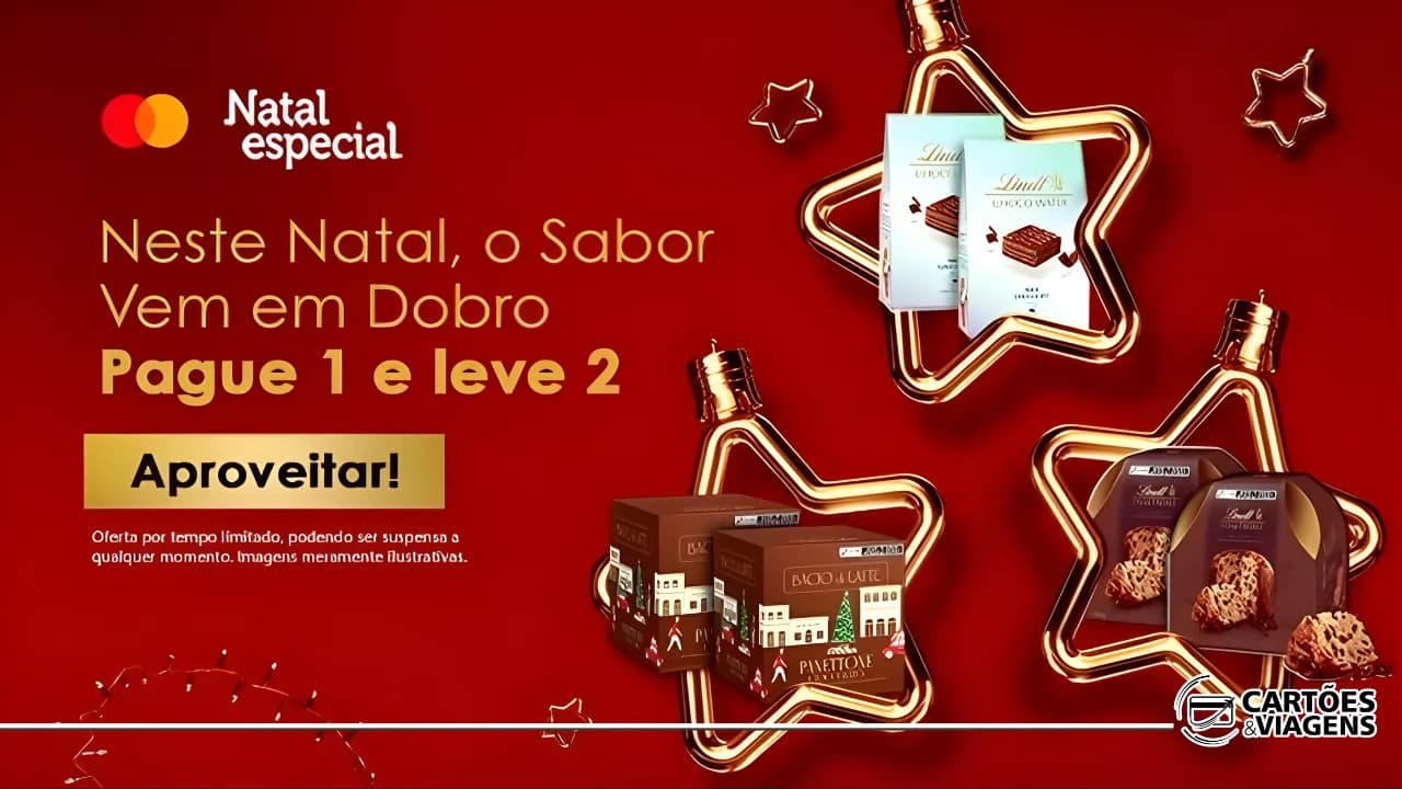 Natal Surpreenda: Pague 1 e Leve 2 no Especial de Panettones Mastercard!