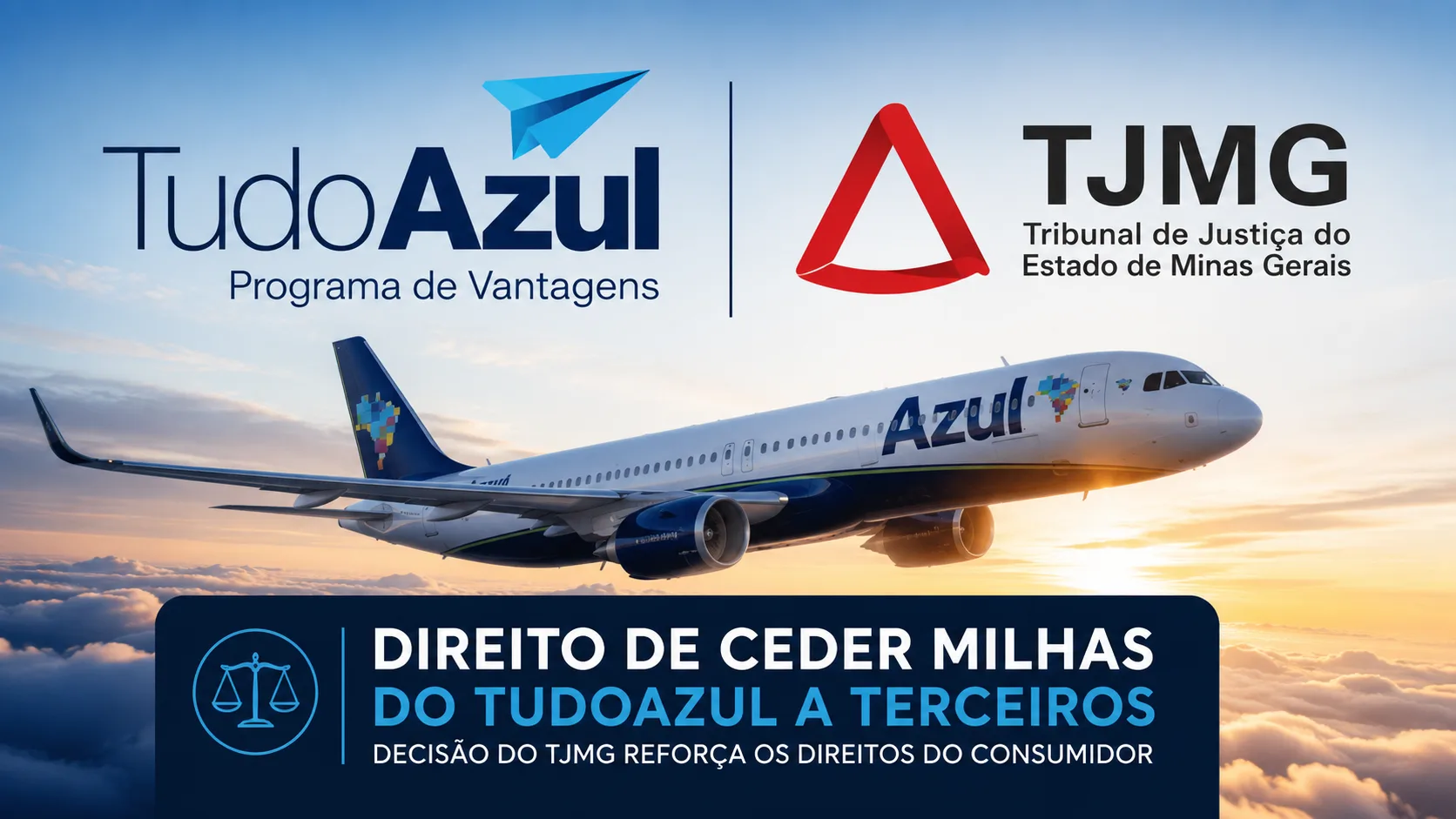 Consumidor Garante Direito de Ceder Milhas do TudoAzul a Terceiros Consumidor Garante Direito de Ceder Milhas do TudoAzul a Terceiros